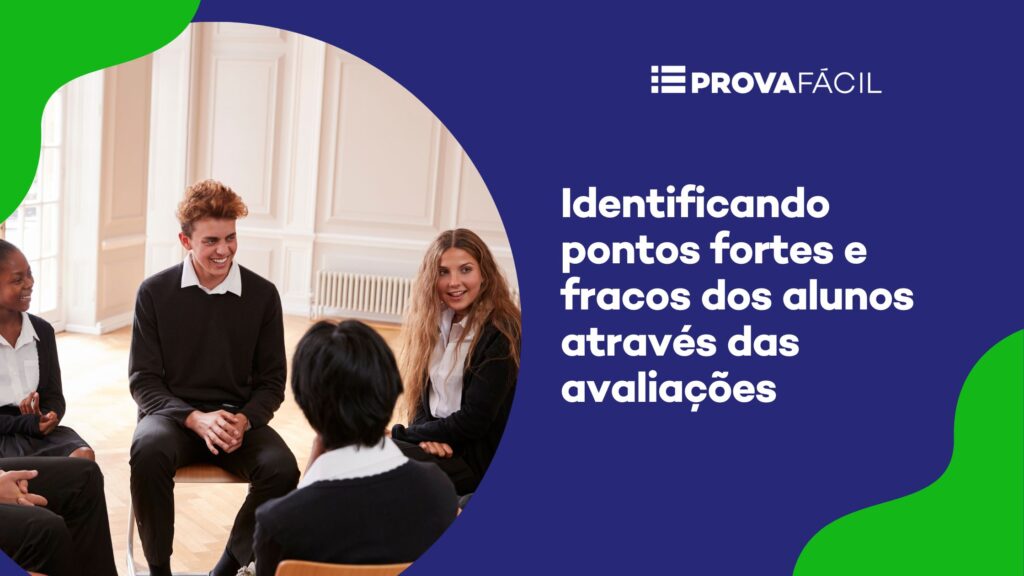 pontos fortes e fracos dos alunos