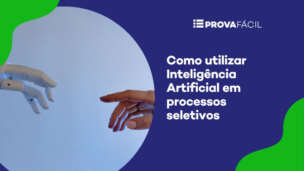 Inteligência Artificial em processos seletivos
