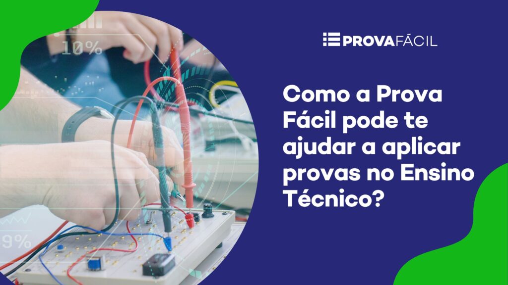 Provas no ensino técnico
