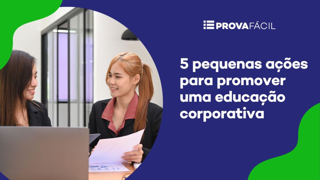 promover uma educação corporativa