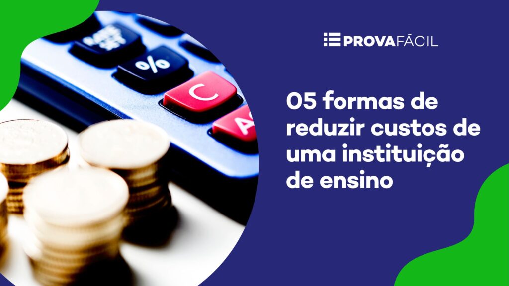 reduzir custos de uma instituição de ensino