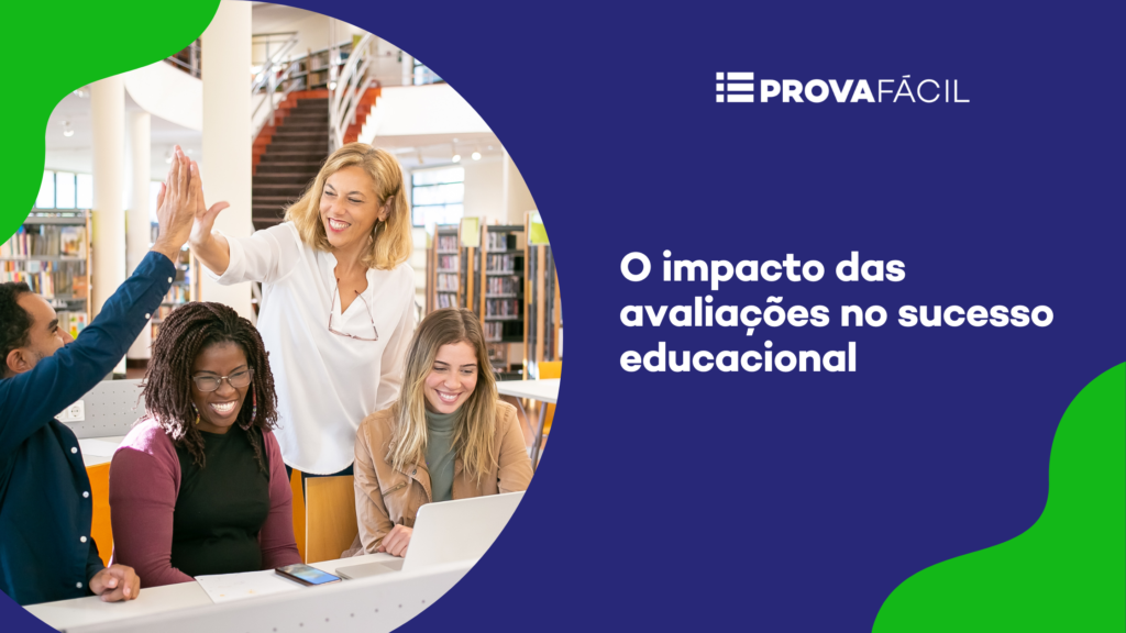 avaliações no sucesso educacional